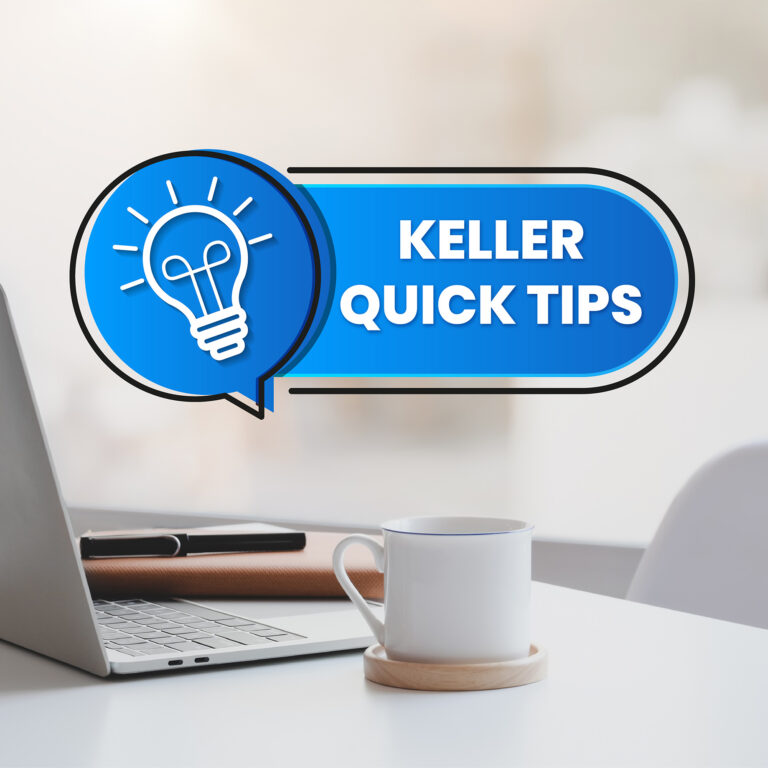 keller-quick-tips